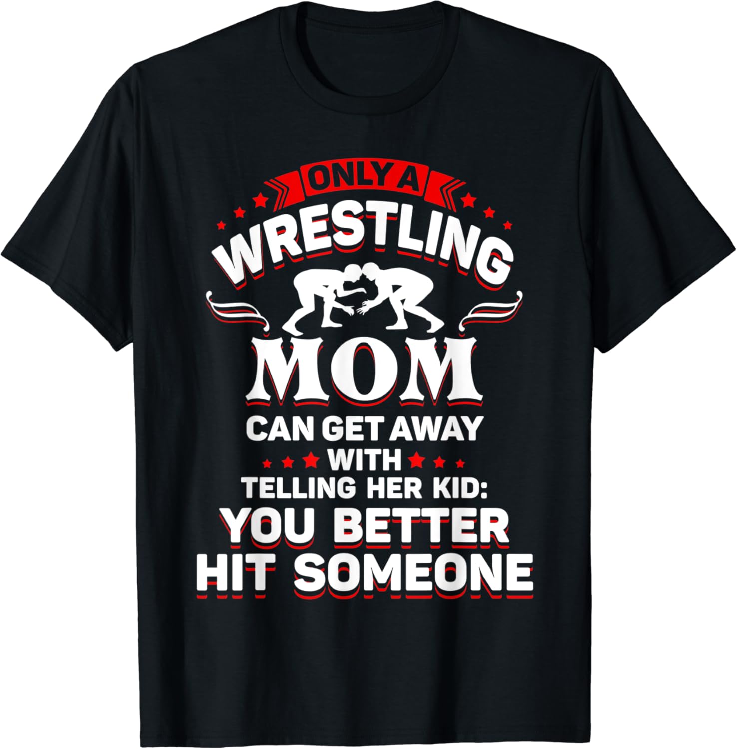 wrestling t shirts for moms